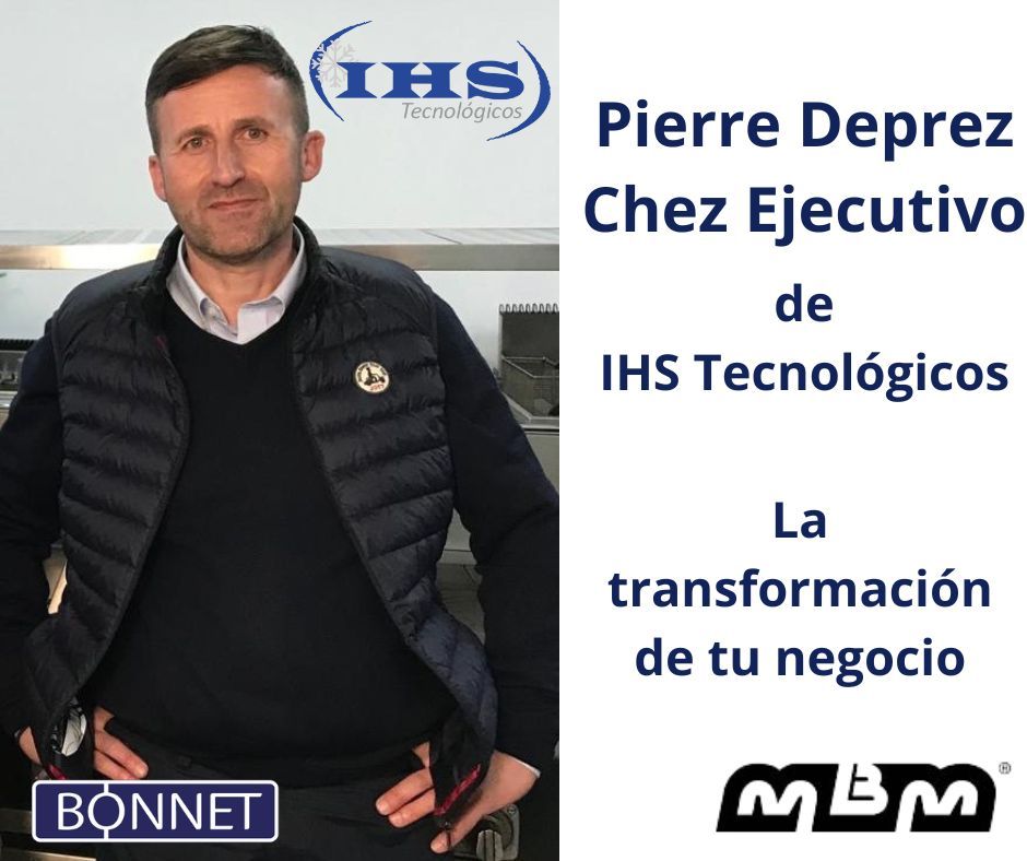 Pierre Deprez, chef de IHS Tecnológicos, transforma la rentabilidad de tu negocio de hostelería